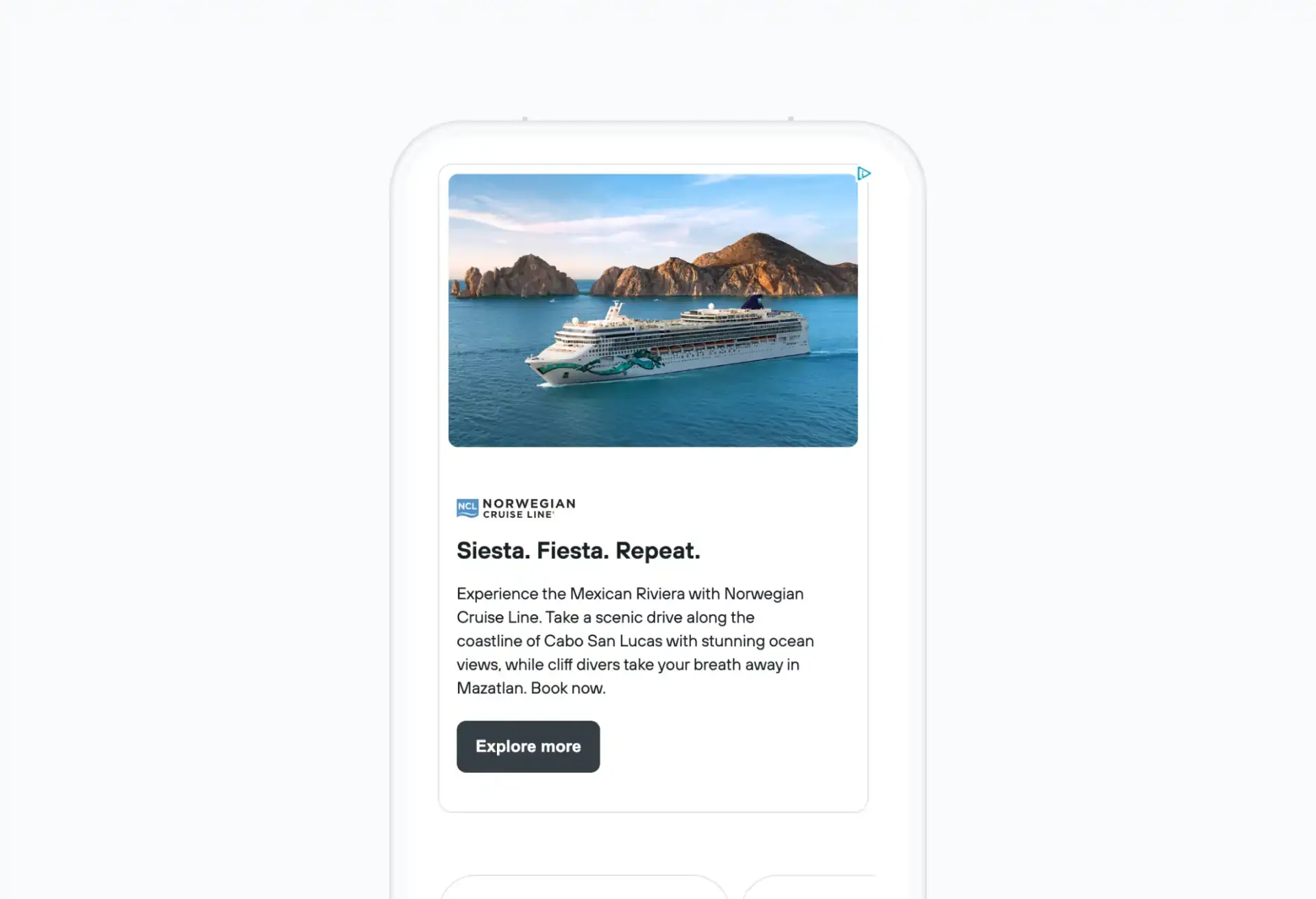 Norwegian Cruise Line ad: 'Siesta. Fiesta. Repeat.' with scenic ocean and cruise view.